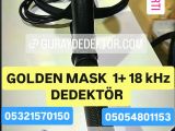 GOLDEN MASK 1+ 18 khz DEDEKTÖR